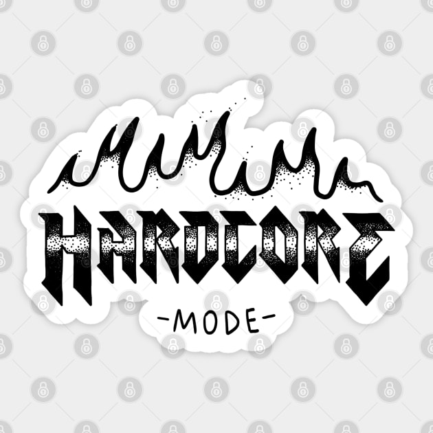 Hardcore Mode! Sticker by ACME